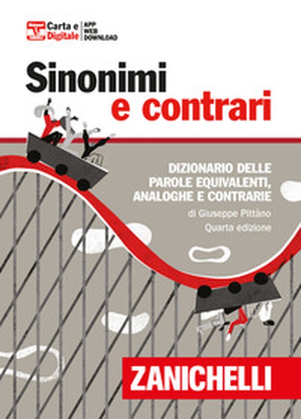 Sinonimi e contrari. Dizionario fraseologico delle parole equivalenti, analoghe e contrarie. Ediz. minore - Librerie.coop Sinonimi e contrari. Dizionario fraseologico delle parole equivalenti, analoghe e contrarie. Ediz. minore - Librerie.coop