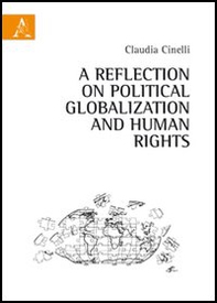 A reflection on political globalization and human rights - Librerie.coop