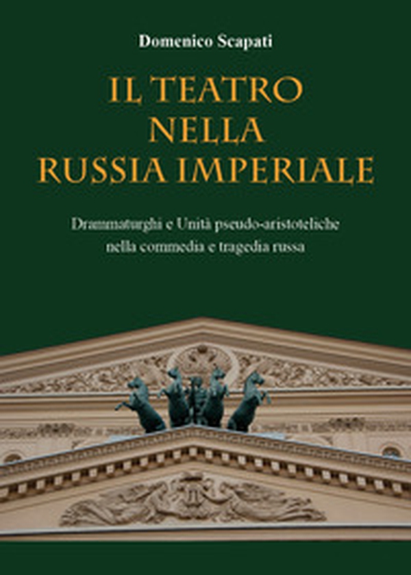 Il teatro nella Russia Imperiale - Librerie.coop Il teatro nella Russia Imperiale - Librerie.coop