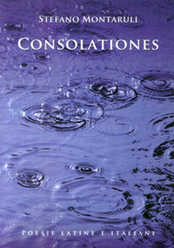 Consolationes. Testo latino a fronte - Librerie.coop Consolationes. Testo latino a fronte - Librerie.coop