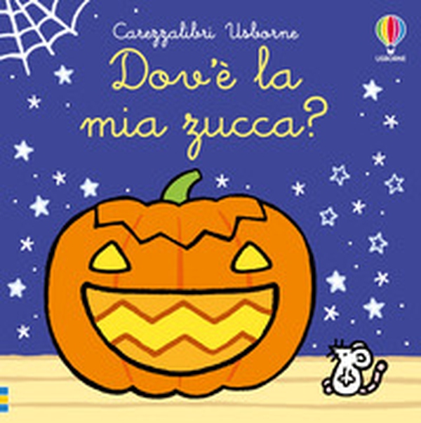Dov'è la mia zucca? - Librerie.coop Dov'è la mia zucca? - Librerie.coop