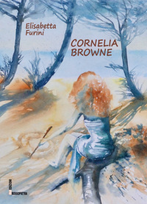 Cornelia Browne - Librerie.coop Cornelia Browne - Librerie.coop
