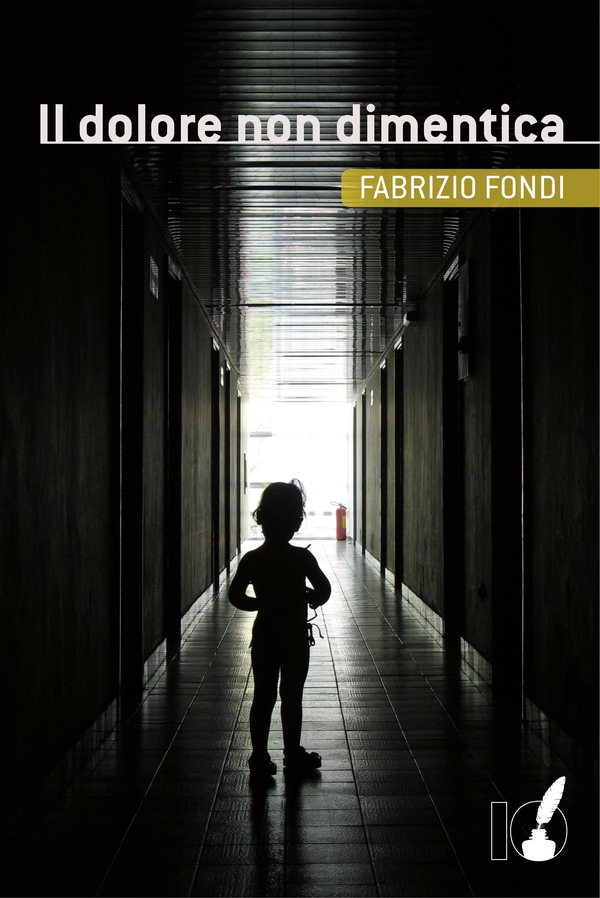 Il dolore non dimentica - Librerie.coop Il dolore non dimentica - Librerie.coop