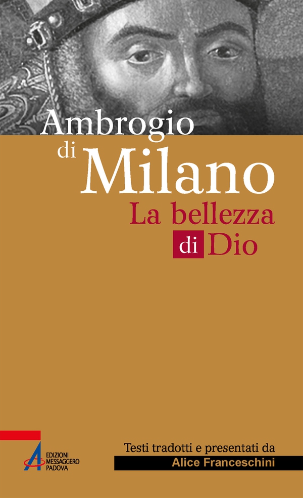 Ambrogio di Milano - Librerie.coop Ambrogio di Milano - Librerie.coop