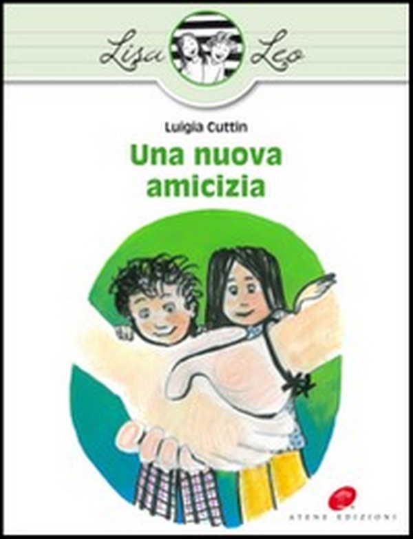 Una nuova amicizia - Librerie.coop Una nuova amicizia - Librerie.coop