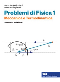 Problemi di Fisica 1. Meccanica e termodinamica - Librerie.coop