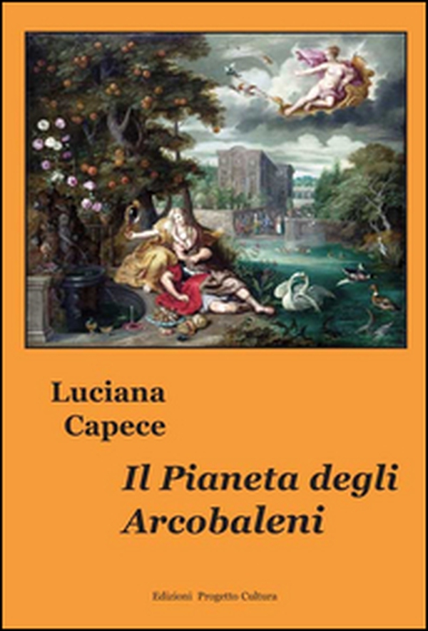Il pianeta degli arcobaleni - Librerie.coop Il pianeta degli arcobaleni - Librerie.coop
