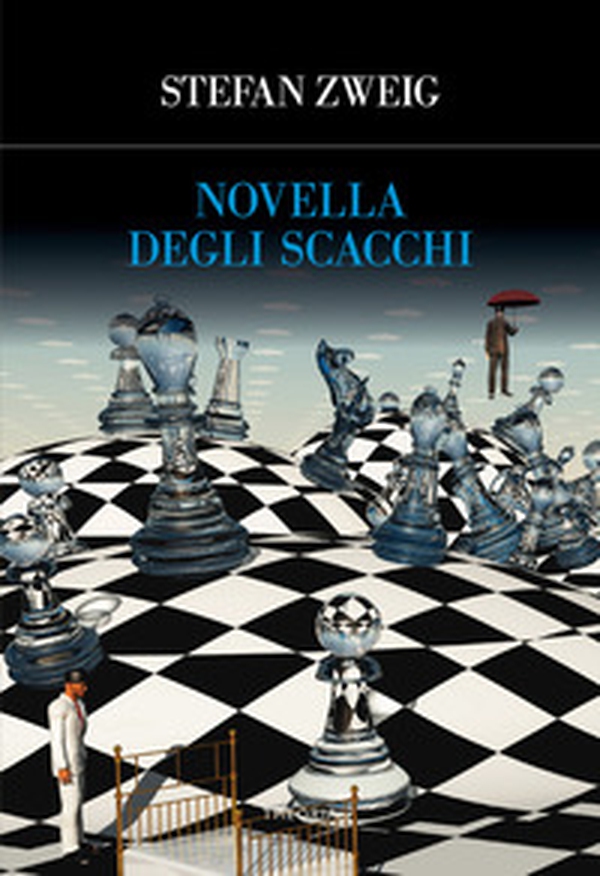 Novella degli scacchi - Librerie.coop Novella degli scacchi - Librerie.coop