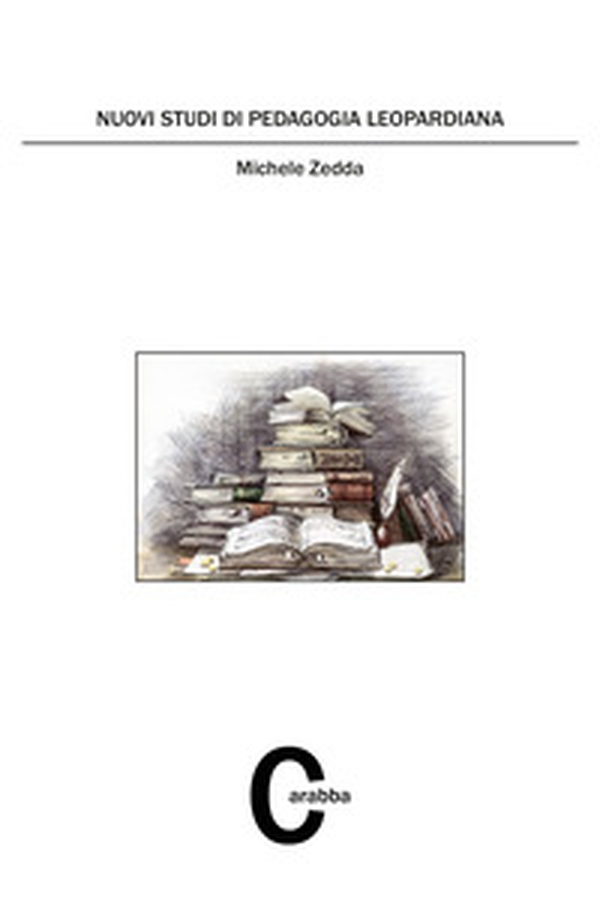 Nuovi studi di pedagogia leopardiana - Librerie.coop Nuovi studi di pedagogia leopardiana - Librerie.coop
