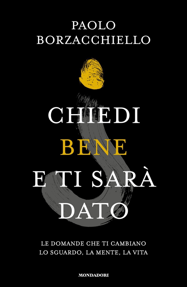 Chiedi bene e ti sarà dato - Librerie.coop Chiedi bene e ti sarà dato - Librerie.coop