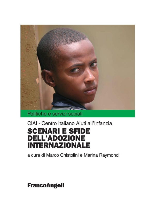 Scenari e sfide dell'adozione internazionale - Librerie.coop Scenari e sfide dell'adozione internazionale - Librerie.coop