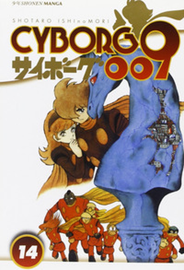 Cyborg 009 - Librerie.coop Cyborg 009 - Librerie.coop