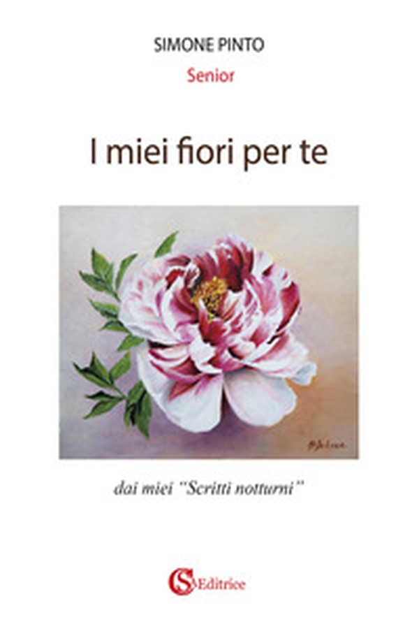 I miei fiori per te - Librerie.coop I miei fiori per te - Librerie.coop