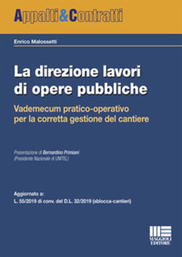La direzione lavori di opere pubbliche - Librerie.coop La direzione lavori di opere pubbliche - Librerie.coop