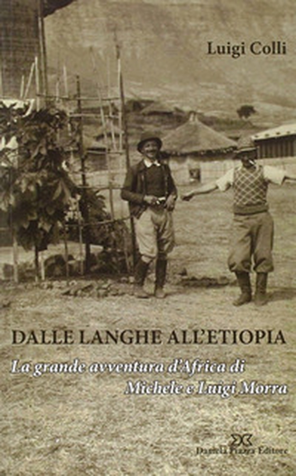 Dalle Langhe all'Etiopia - Librerie.coop Dalle Langhe all'Etiopia - Librerie.coop