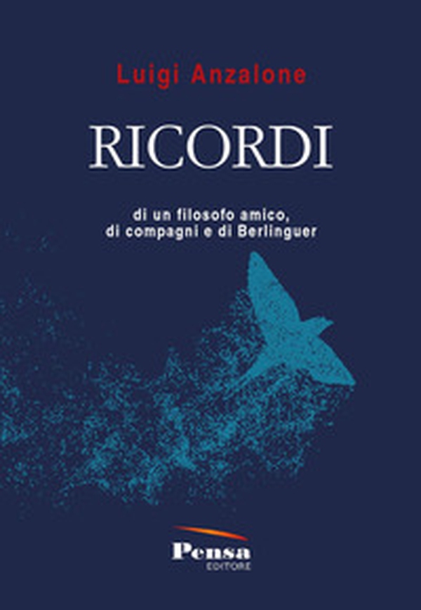 Ricordi di un filosofo amico, di compagni e di Berlinguer - Librerie.coop Ricordi di un filosofo amico, di compagni e di Berlinguer - Librerie.coop