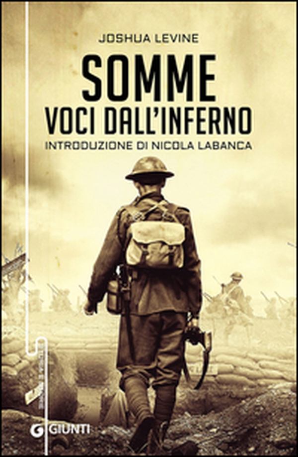Somme. Voci dall'inferno - Librerie.coop Somme. Voci dall'inferno - Librerie.coop