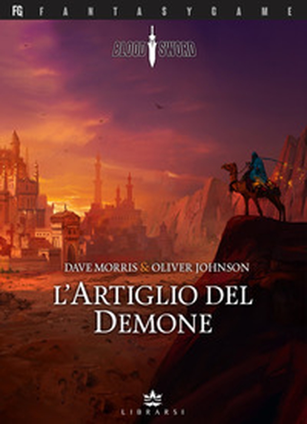 L'artiglio del demone. Blood sword - Vol. 3 - Librerie.coop L'artiglio del demone. Blood sword - Vol. 3 - Librerie.coop