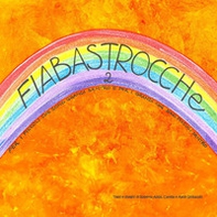 Fiabastrocche - Vol. 2 - Librerie.coop