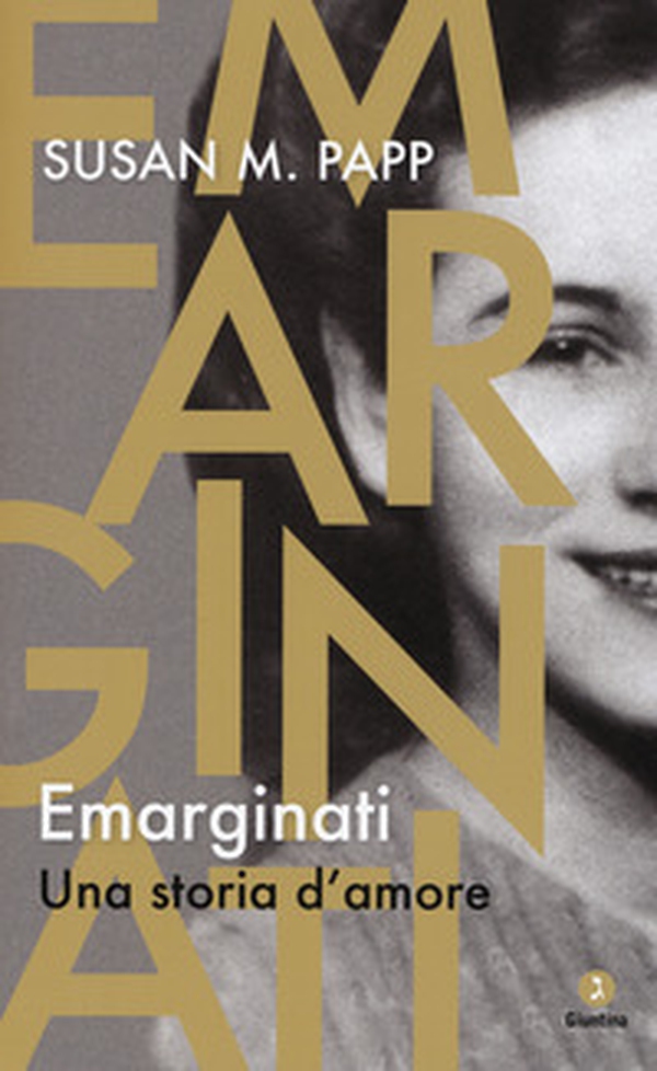Emarginati. Una storia d'amore - Librerie.coop Emarginati. Una storia d'amore - Librerie.coop