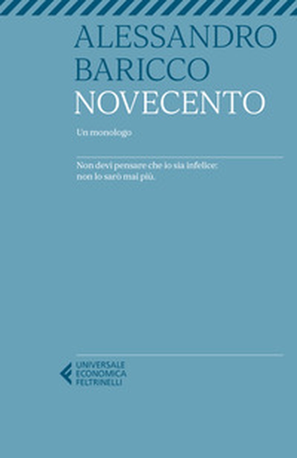 Novecento. Un monologo - Librerie.coop Novecento. Un monologo - Librerie.coop