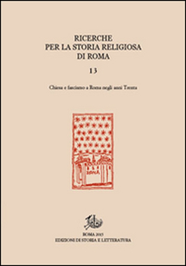 Ricerche per la storia religiosa di Roma - Vol. 13 - Librerie.coop Ricerche per la storia religiosa di Roma - Vol. 13 - Librerie.coop