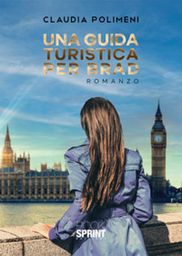 Una guida turistica per Brad - Librerie.coop Una guida turistica per Brad - Librerie.coop