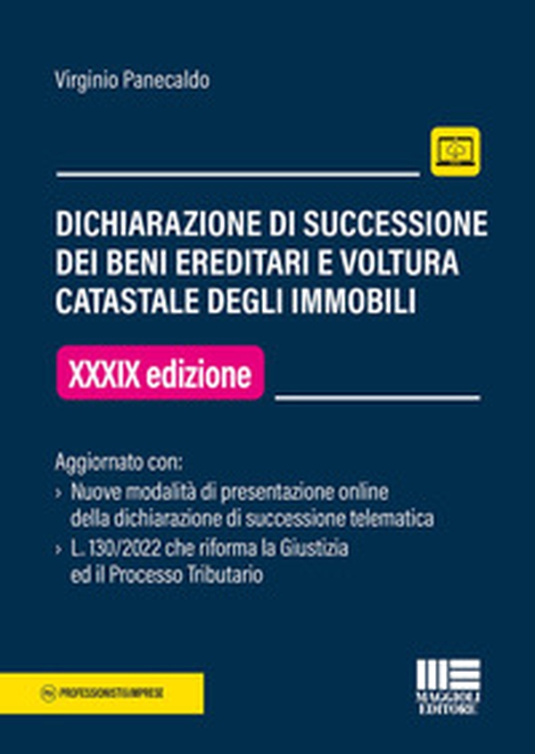 Dichiarazione di successione dei beni ereditari e voltura catastale degli immobili - Librerie.coop Dichiarazione di successione dei beni ereditari e voltura catastale degli immobili - Librerie.coop