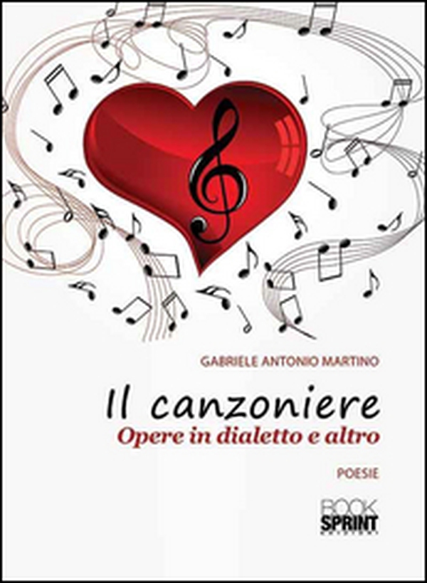 Il canzoniere. Opere in dialetto e altro - Librerie.coop Il canzoniere. Opere in dialetto e altro - Librerie.coop