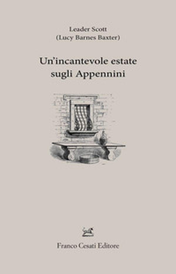 Un'incantevole estate sugli Appennini - Librerie.coop Un'incantevole estate sugli Appennini - Librerie.coop