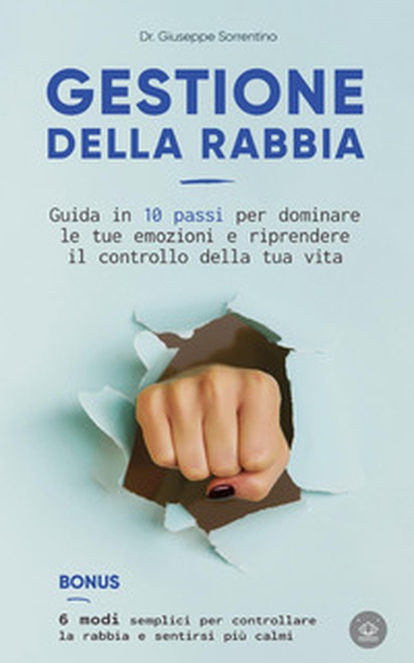 Gestione della rabbia - Librerie.coop Gestione della rabbia - Librerie.coop