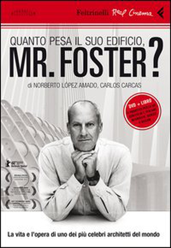 Quanto pesa il suo edificio, Mr. Foster? DVD - Librerie.coop Quanto pesa il suo edificio, Mr. Foster? DVD - Librerie.coop