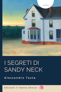 I segreti di Sandy Neck - Librerie.coop