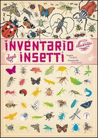 Inventario illustrato degli insetti - Librerie.coop