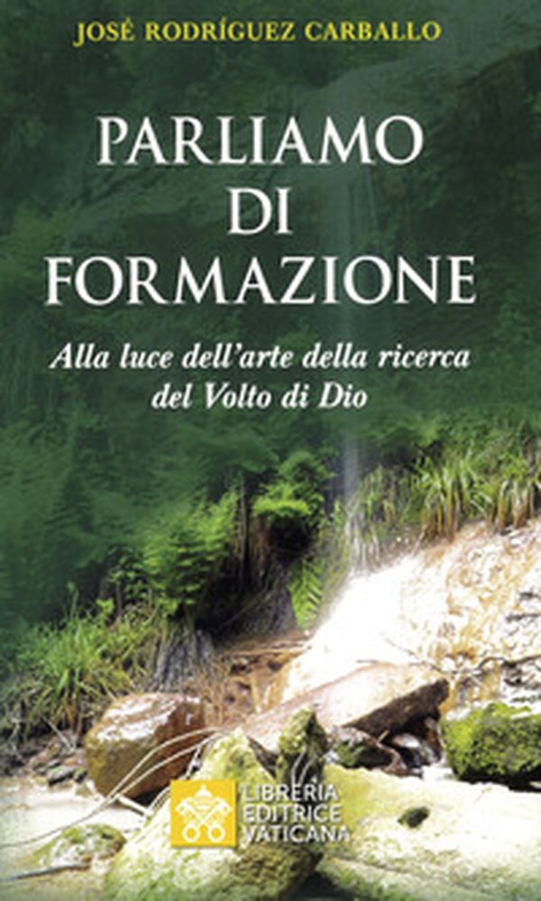 Parliamo di formazione. Alla luce dell'arte della ricerca del Volto di Dio - Librerie.coop Parliamo di formazione. Alla luce dell'arte della ricerca del Volto di Dio - Librerie.coop