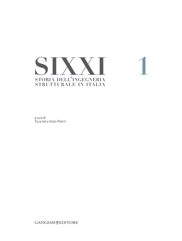 Storia dellingegneria strutturale in Italia - SIXXI 1 - Librerie.coop Storia dellingegneria strutturale in Italia - SIXXI 1 - Librerie.coop