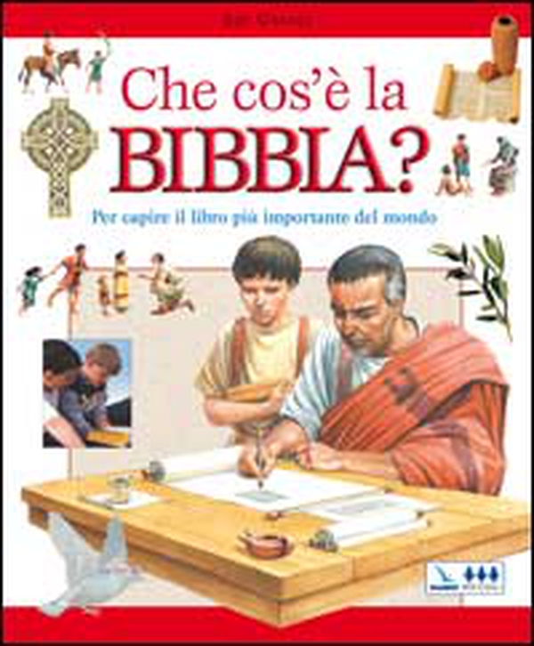 Che cos'è la Bibbia? Per capire il libro più importante del mondo - Librerie.coop Che cos'è la Bibbia? Per capire il libro più importante del mondo - Librerie.coop