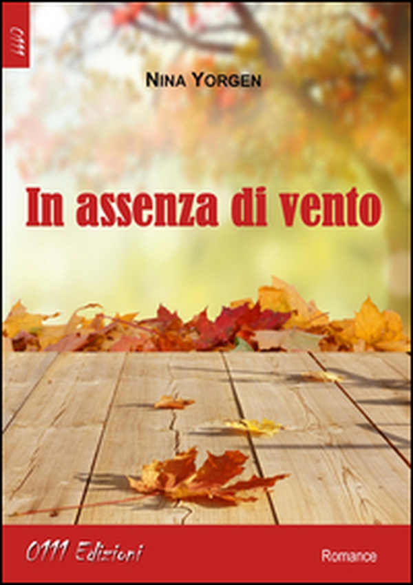 In assenza di vento - Librerie.coop In assenza di vento - Librerie.coop
