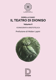 Il teatro di Dioniso - Vol. 2 - Librerie.coop