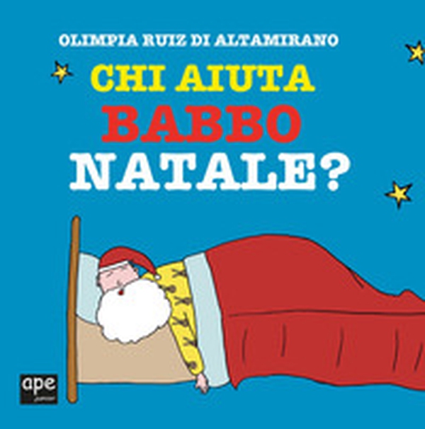 Chi aiuta Babbo Natale? - Librerie.coop Chi aiuta Babbo Natale? - Librerie.coop