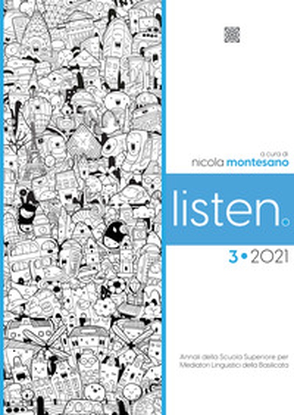Listen. Annali della Scuola Superiore per Mediatori linguistici della Basilicata - Librerie.coop Listen. Annali della Scuola Superiore per Mediatori linguistici della Basilicata - Librerie.coop