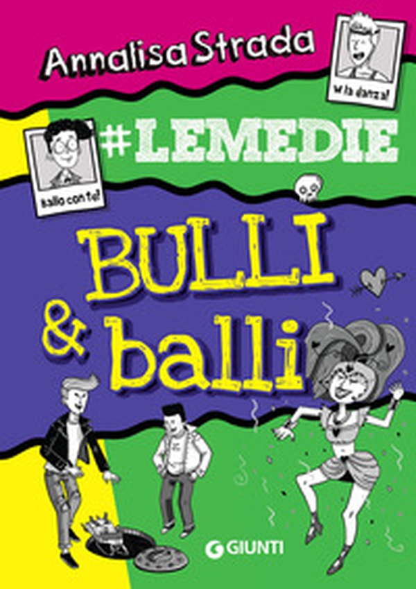 Bulli & balli. #Le Medie - Librerie.coop Bulli & balli. #Le Medie - Librerie.coop