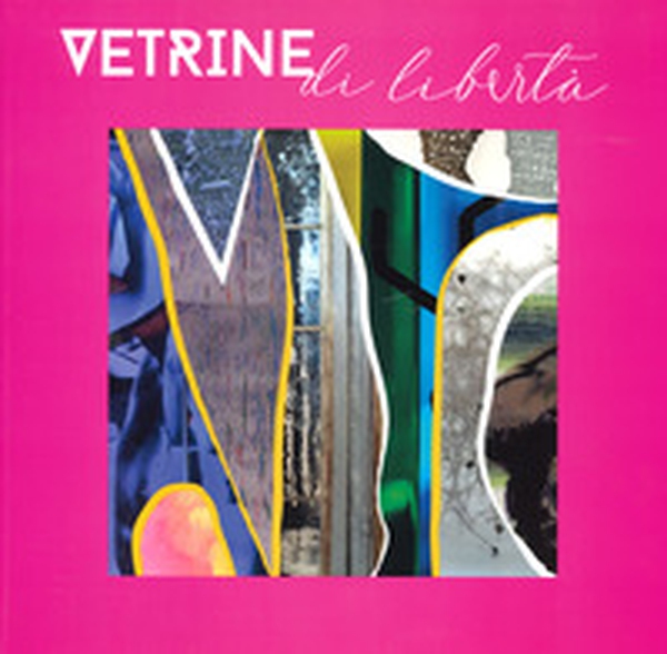 Vetrine di libertà. Libreria delle Donne di Milano, ieri, oggi - Librerie.coop Vetrine di libertà. Libreria delle Donne di Milano, ieri, oggi - Librerie.coop