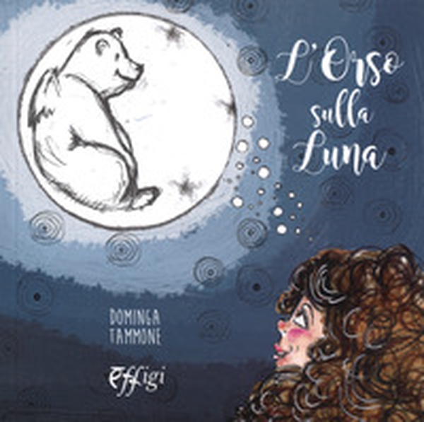 L'orso sulla luna - Librerie.coop L'orso sulla luna - Librerie.coop
