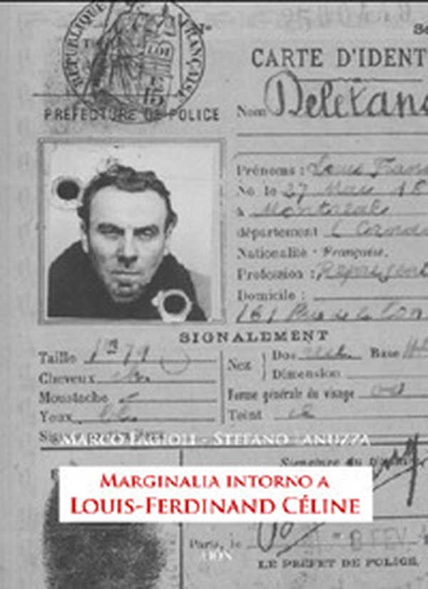 Marginalia intorno a Louis-Ferdinand Céline - Librerie.coop Marginalia intorno a Louis-Ferdinand Céline - Librerie.coop