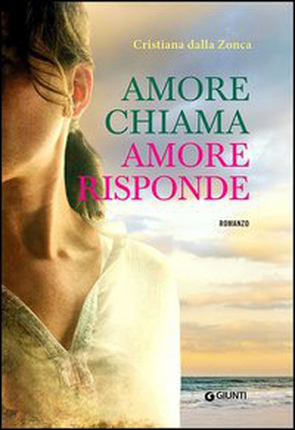 Amore chiama amore risponde - Librerie.coop Amore chiama amore risponde - Librerie.coop