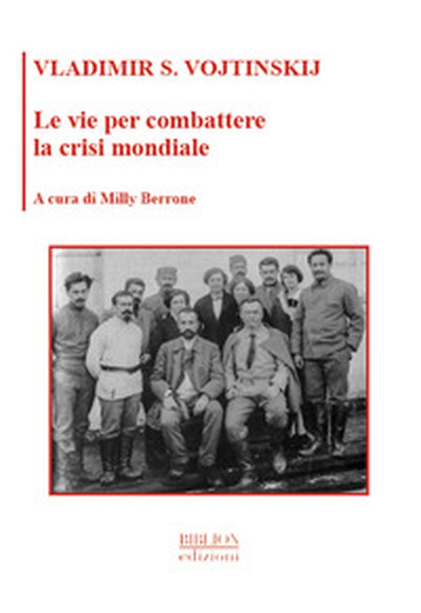 Le vie per combattere la crisi mondiale - Librerie.coop Le vie per combattere la crisi mondiale - Librerie.coop