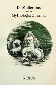 De Mulieribus-Mythología Ouránia - Librerie.coop
