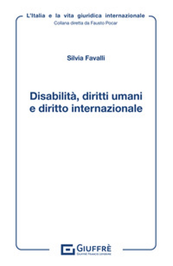 Disabilità, diritti umani e diritto internazionale - Librerie.coop Disabilità, diritti umani e diritto internazionale - Librerie.coop