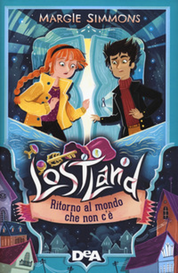 Ritorno al mondo che non c'è. Lostland - Librerie.coop Ritorno al mondo che non c'è. Lostland - Librerie.coop